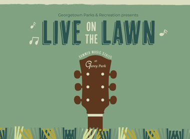 visit georgetown live on the lawn concerts